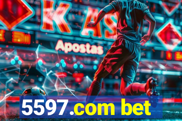 5597.com bet